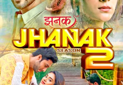 JHANAK SEASON(2) 1-382|DJ MAPI
