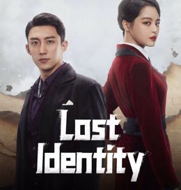 LOST IDENTITY (2025) 1-96|RAJJA DJJ
